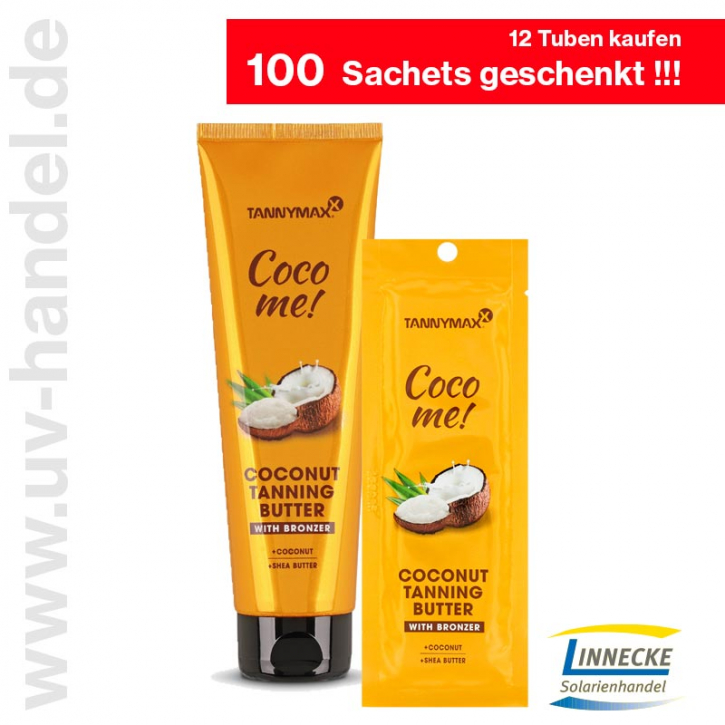 Coco me ! COCONUT TANNING BUTTER + BRONZER 12 Tuben 150ml + 100 Sachets 15ml geschenkt !!!